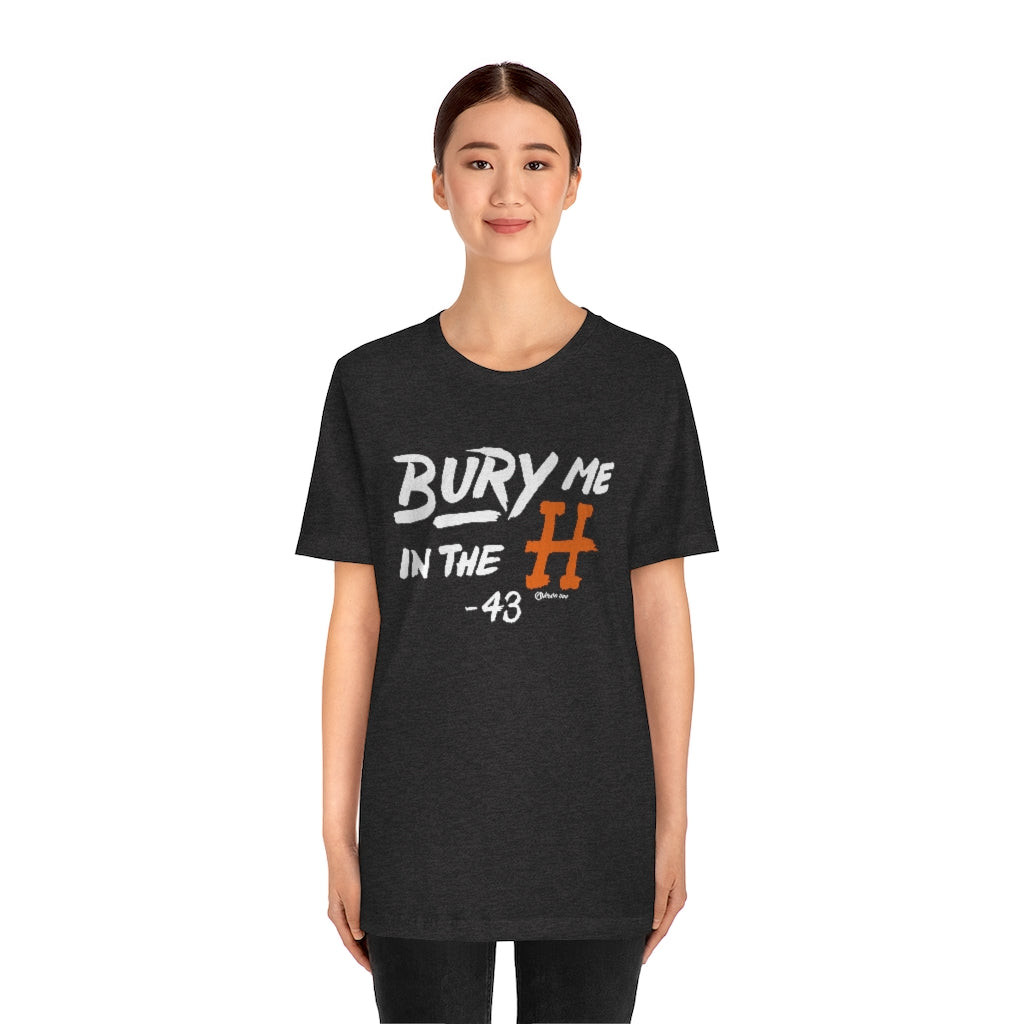 Bury Me In The H Unisex Jersey Short-Sleeve Tee