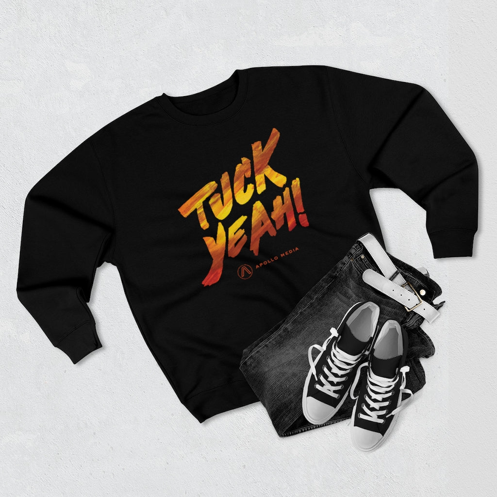 Tuck Yeah! Premium Crewneck Sweatshirt