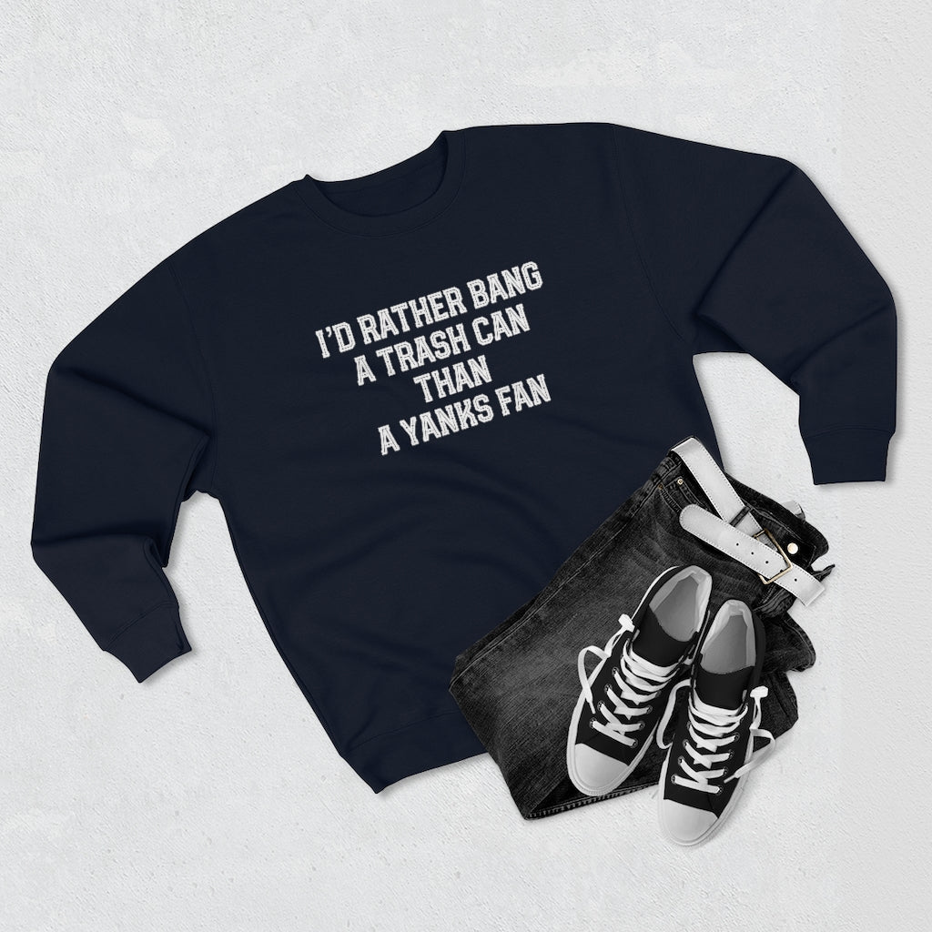I'd Rather Unisex Premium Crewneck Sweatshirt