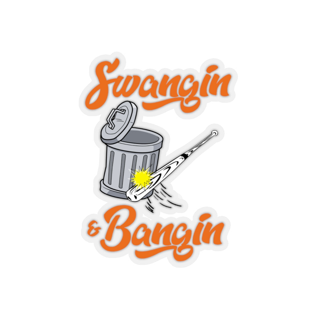 Swangin & Bangin Kiss-Cut Sticker