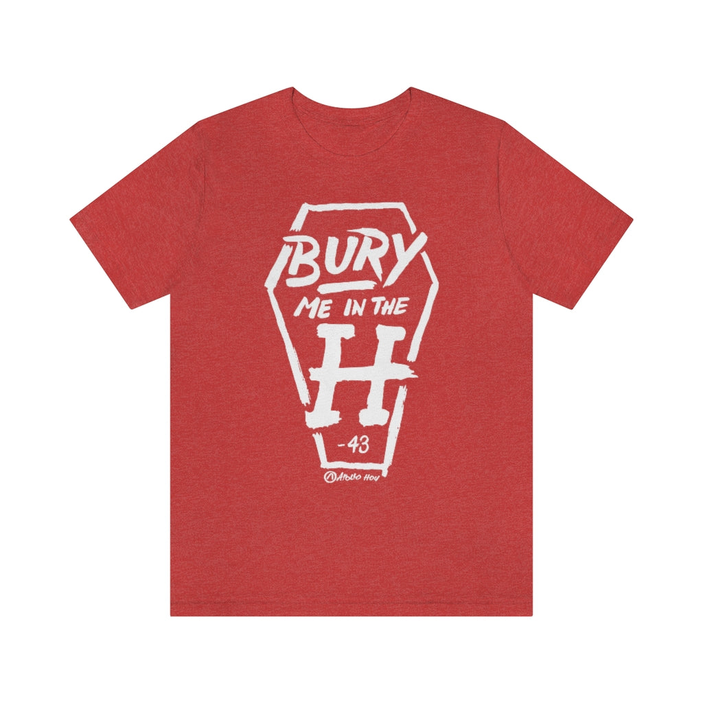 Bury Me In The H (Coffin Variant) Unisex Jersey Short-Sleeve Tee