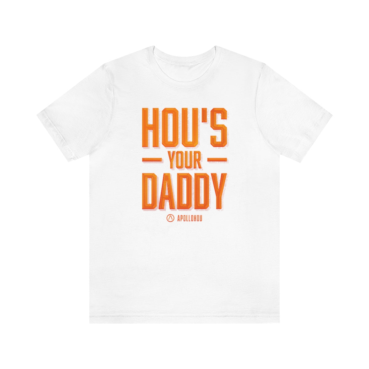 HOU's Your Daddy Unisex Jersey Tee