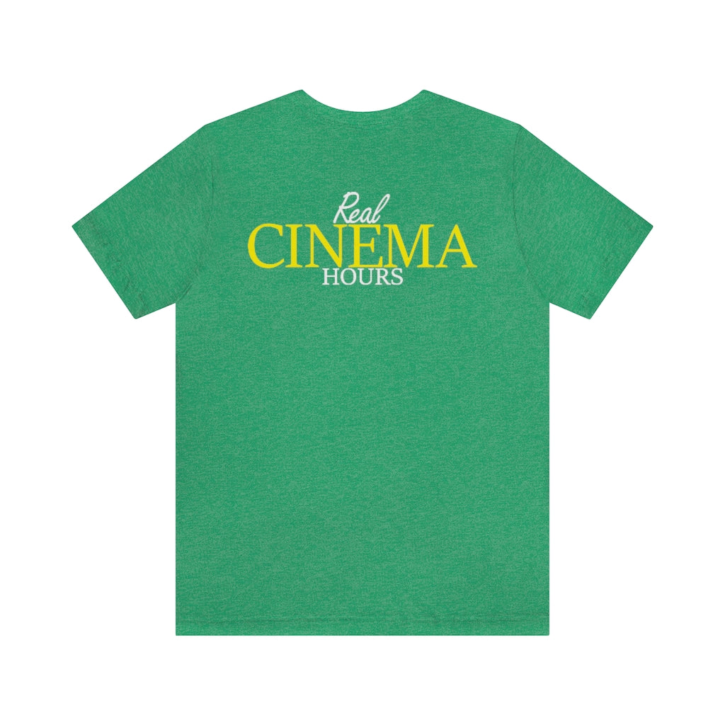 Real Cinema Hours Unisex Tee