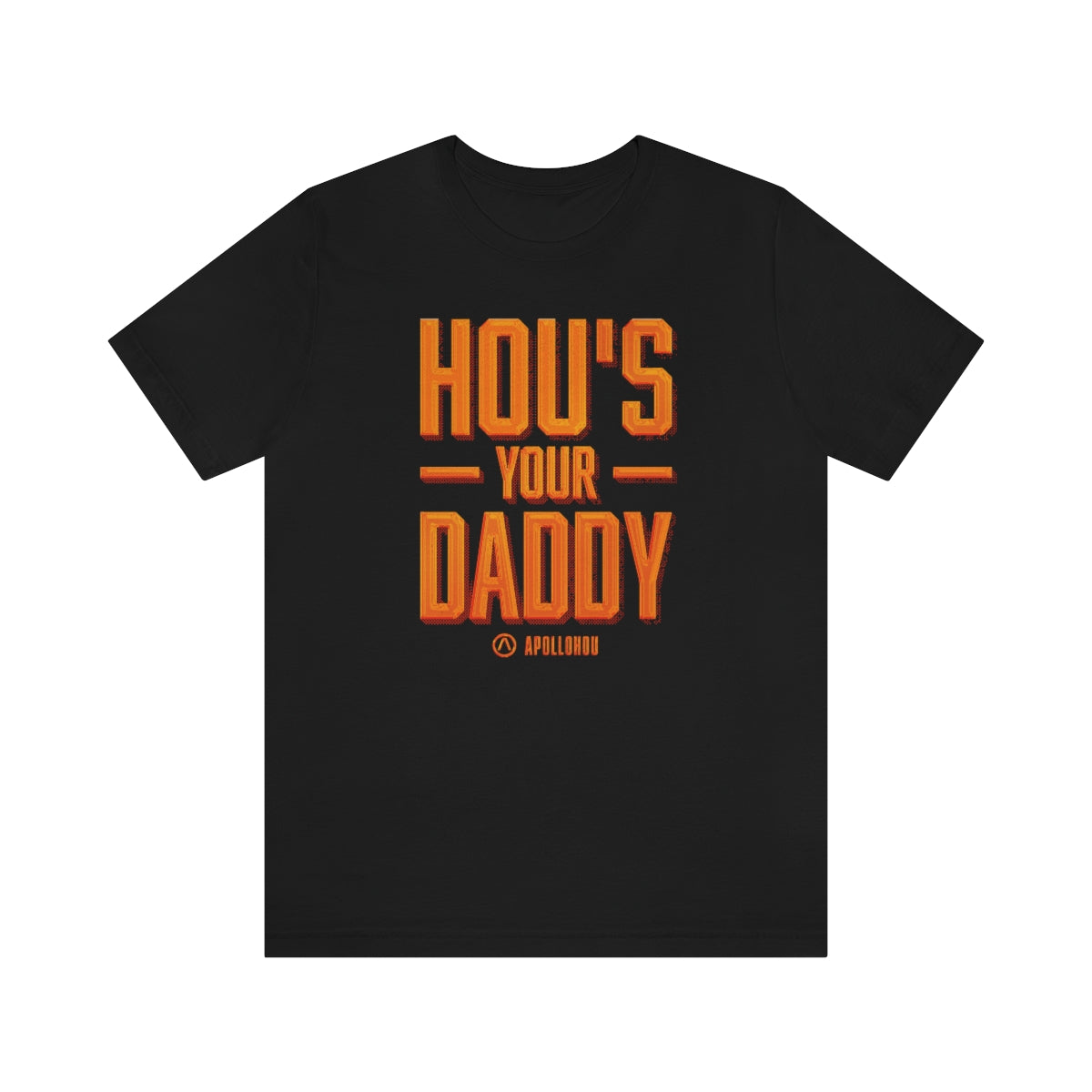 HOU's Your Daddy Unisex Jersey Tee