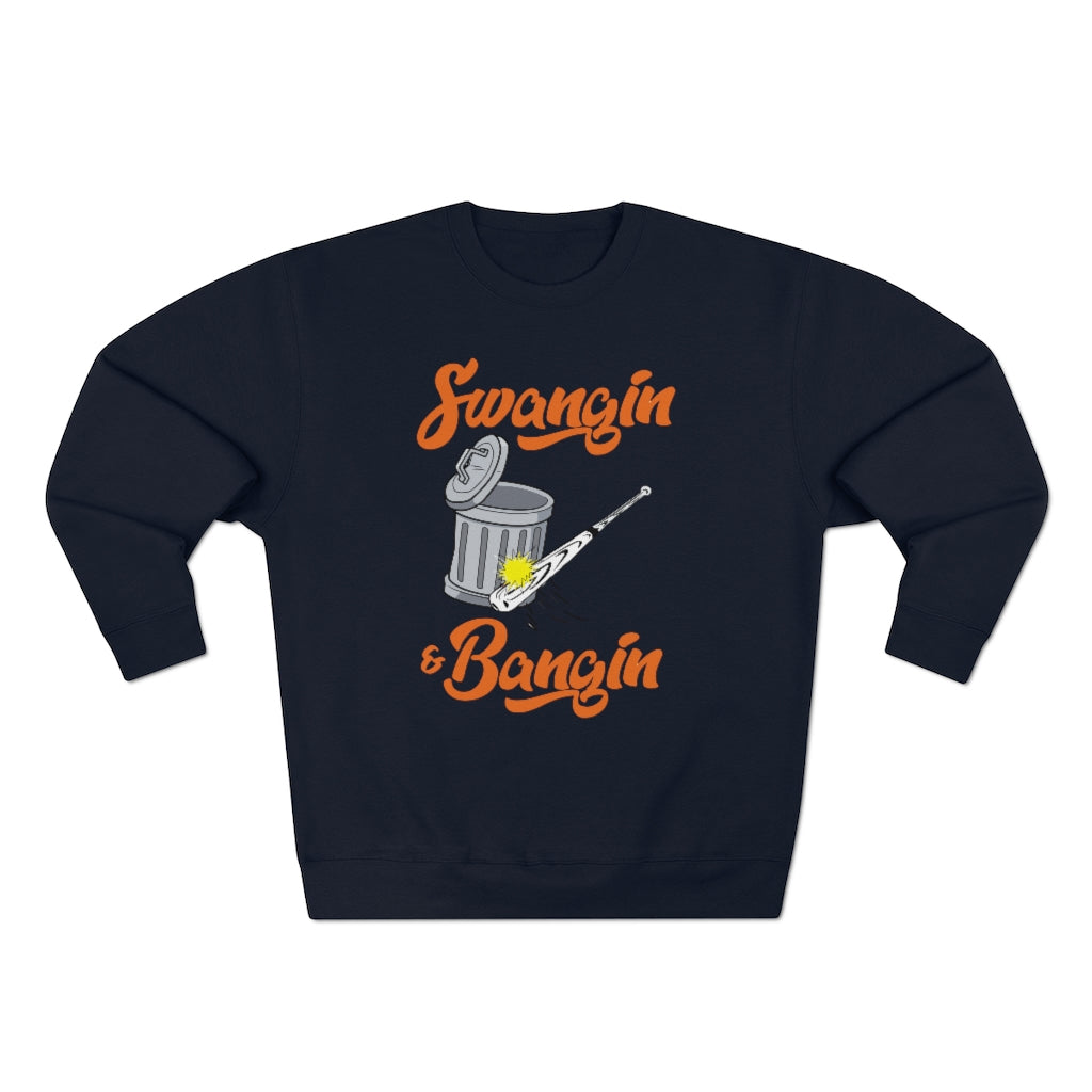 Swangin & Bangin Premium Crewneck Sweatshirt