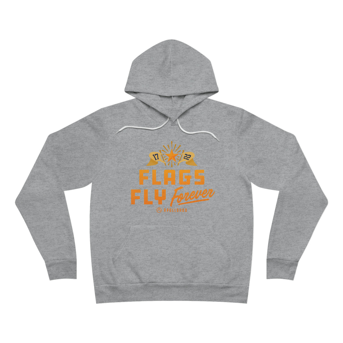 Flags Fly Forever Unisex Sponge Fleece Premium Pullover Hoodie