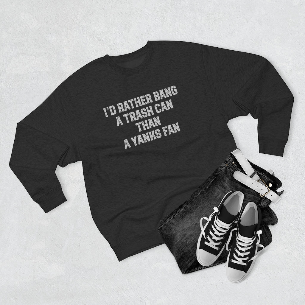 I'd Rather Unisex Premium Crewneck Sweatshirt