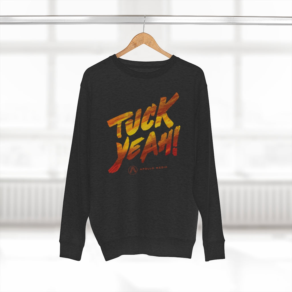 Tuck Yeah! Premium Crewneck Sweatshirt