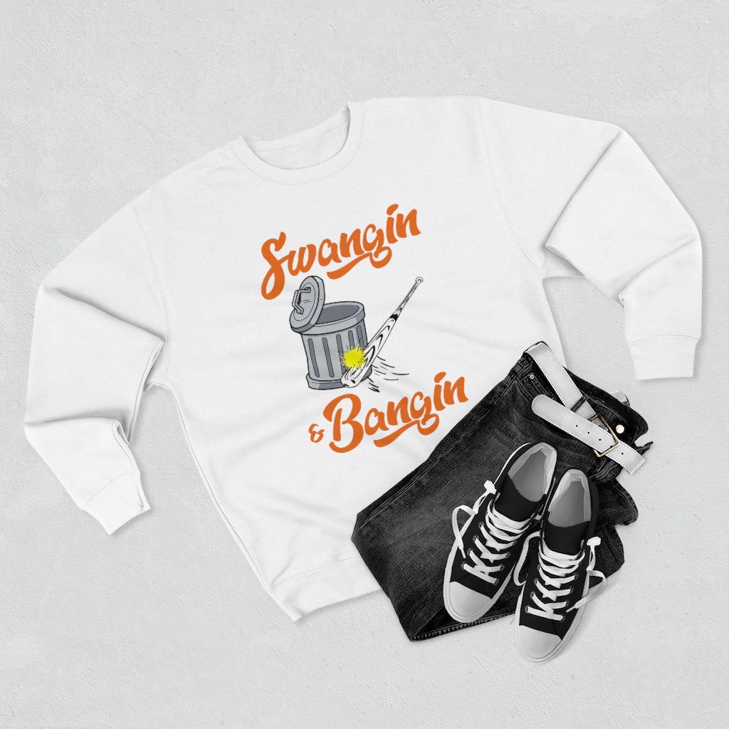 Swangin & Bangin Premium Crewneck Sweatshirt