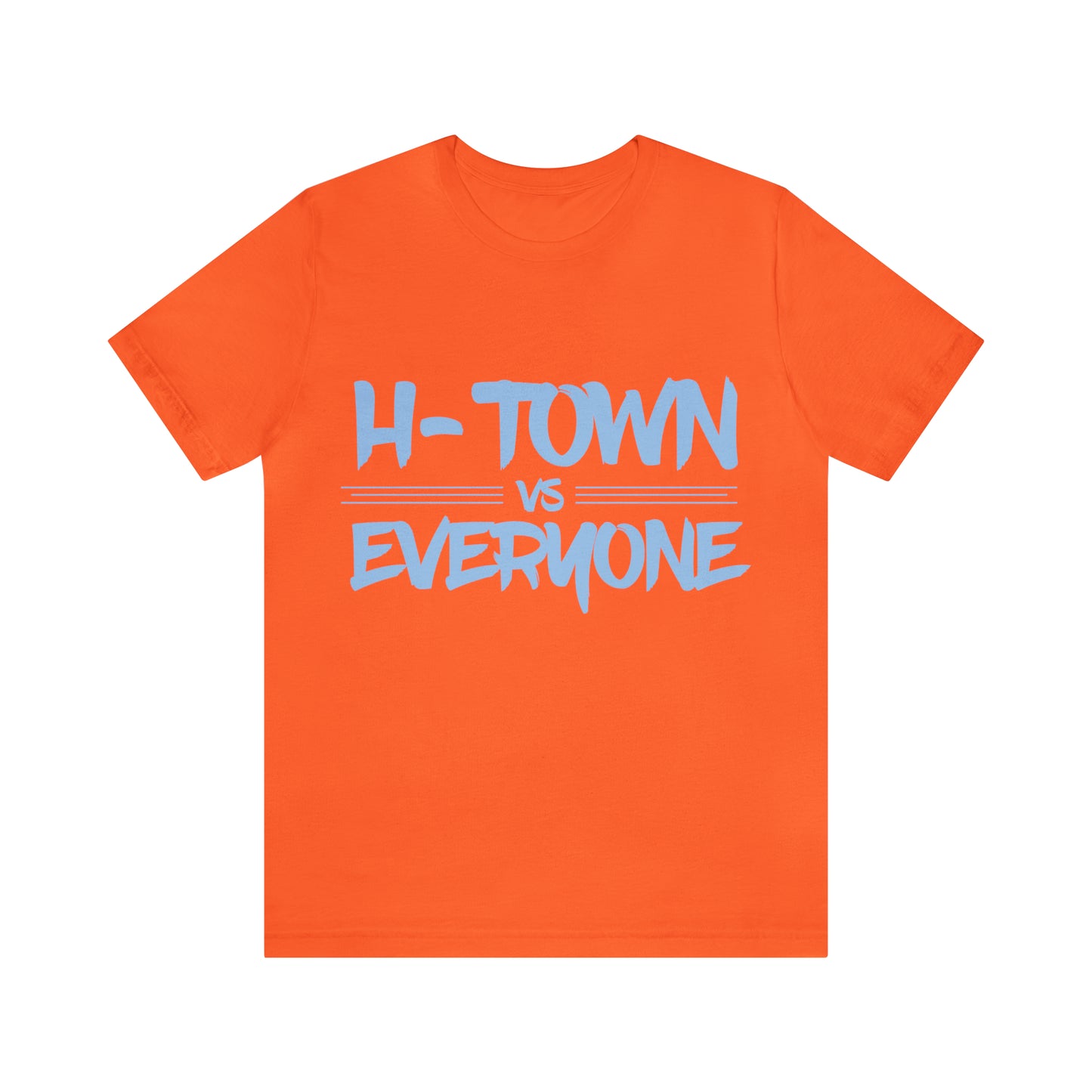H-Town vs Everyone Unisex Tee (Dash & Dynamo Colors)