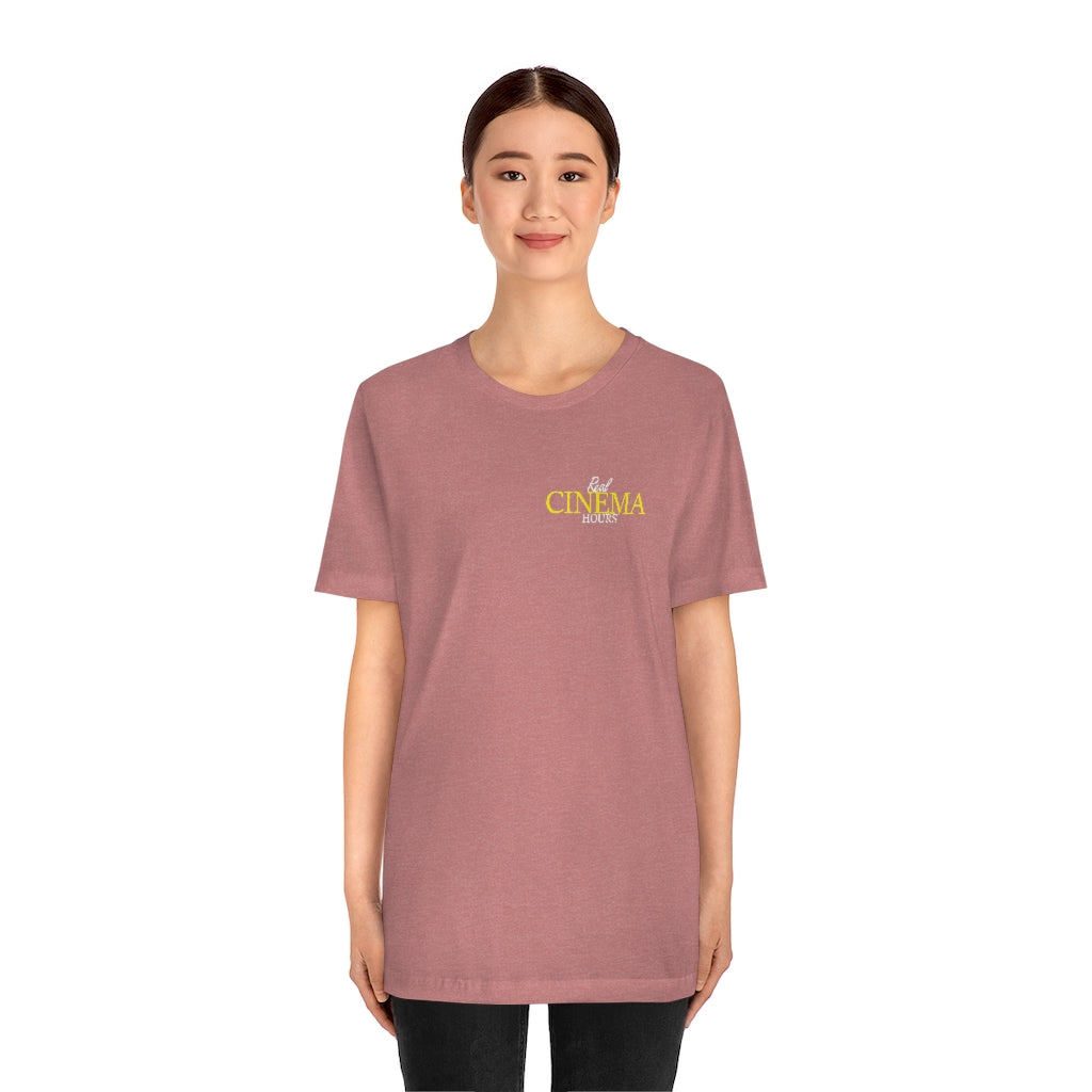 Real Cinema Hours Unisex Tee