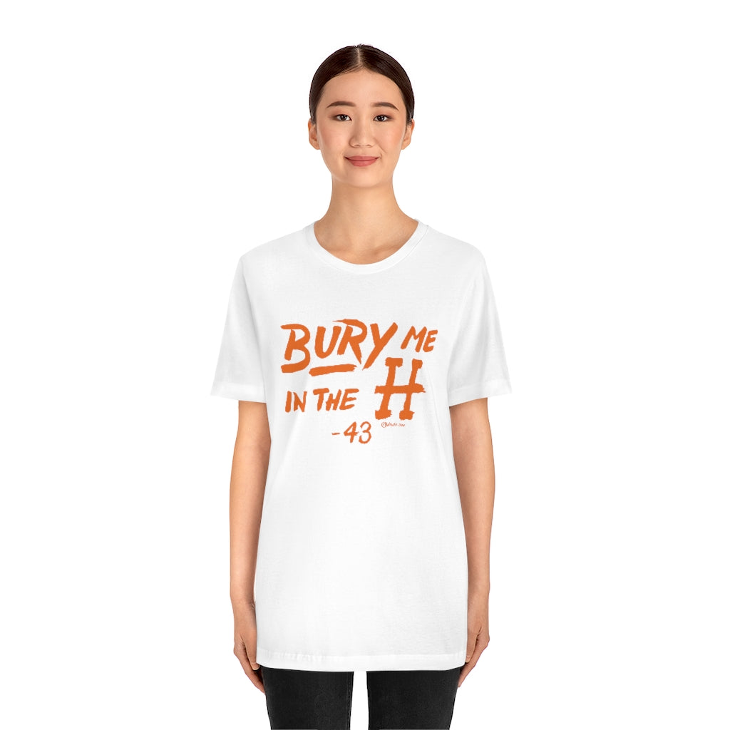 Bury Me In The H Unisex Jersey Short-Sleeve Tee
