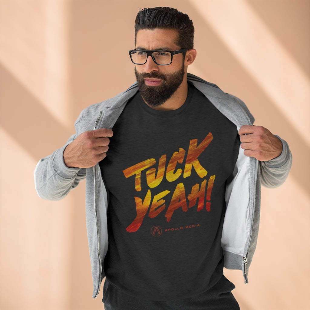 Tuck Yeah! Premium Crewneck Sweatshirt