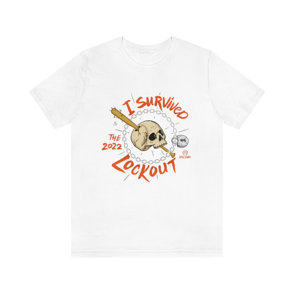 I Survived The 2022 Lockout Unisex Jersey Short-Sleeve Tee