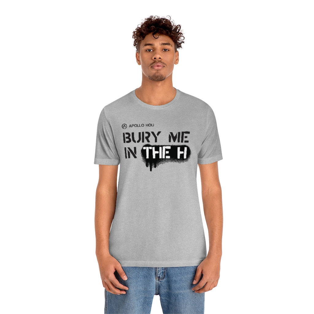 LIMITED ITEM* Bury me in the H (Stencil Variant) Unisex Jersey Short-Sleeve Tee