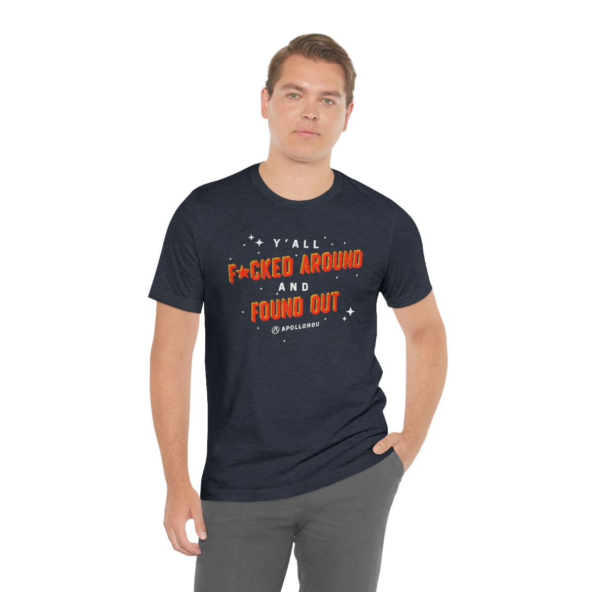 Y'all Fucked Up And Found Out Unisex Jersey Tee