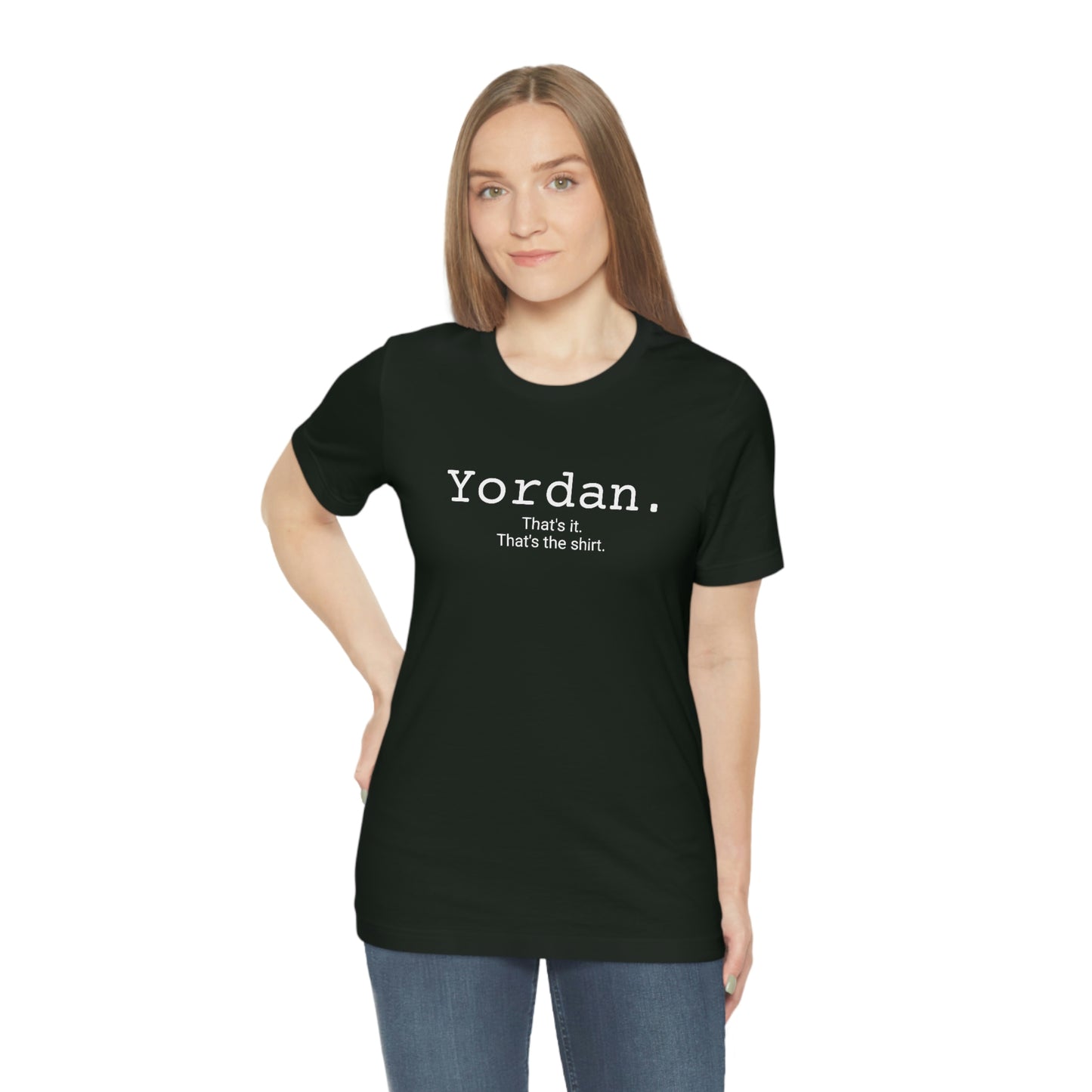 Yordan. Unisex Jersey Tee