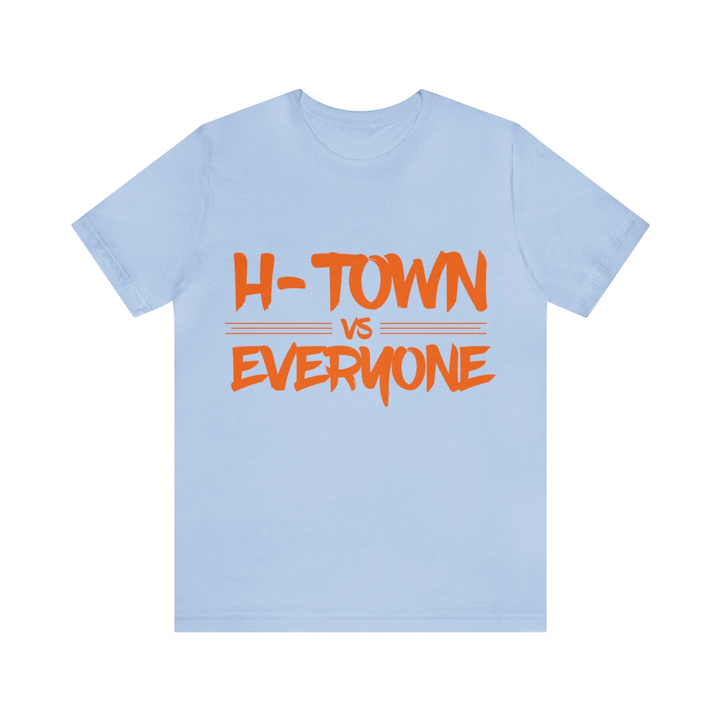 H-Town vs Everyone Unisex Tee (Dash & Dynamo Colors)