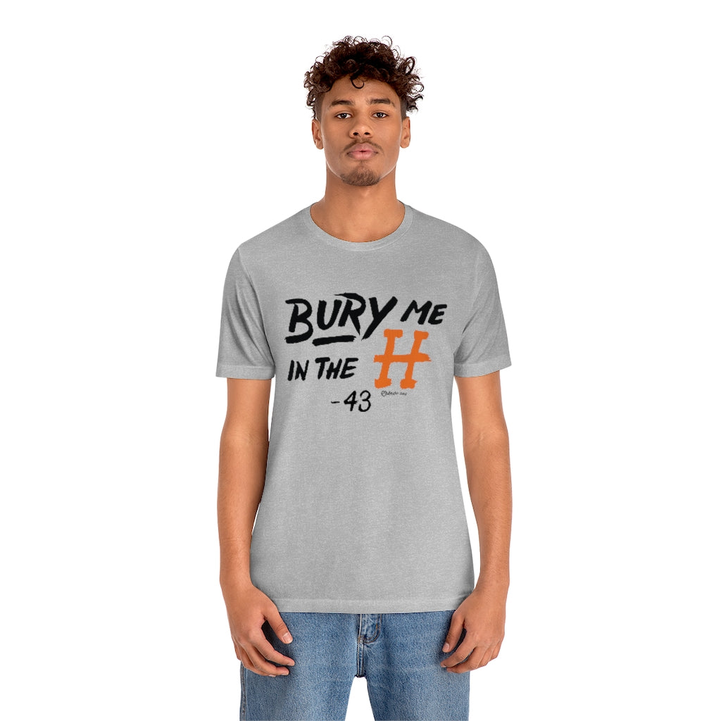 Bury Me In The H Unisex Jersey Short-Sleeve Tee
