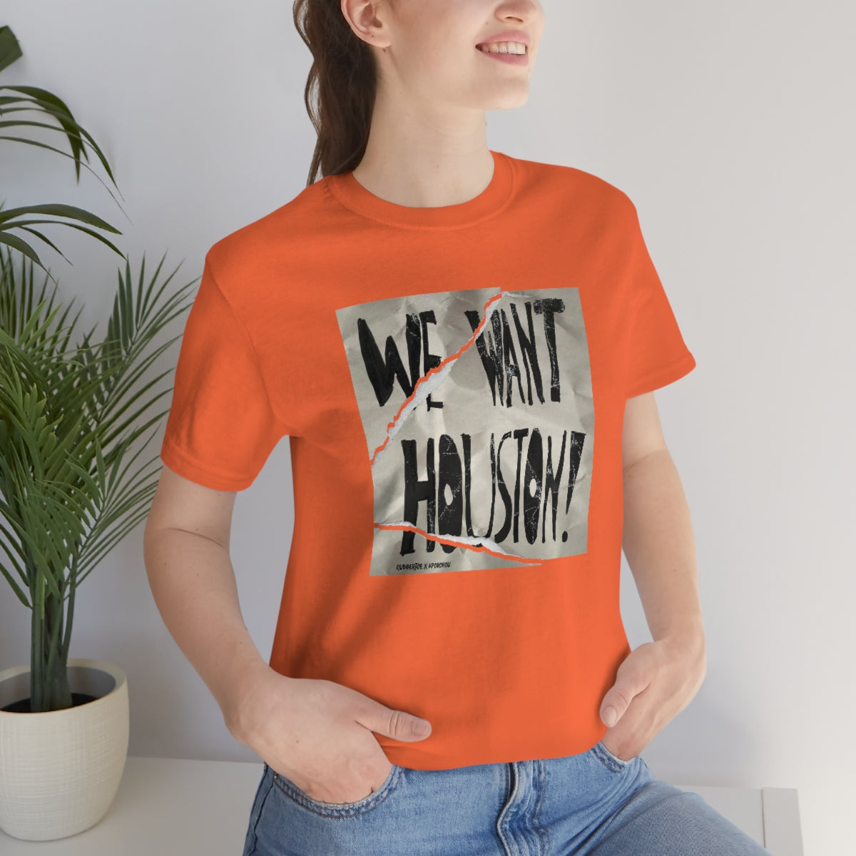 We Want Houston Sign Unisex Jersey Tee
