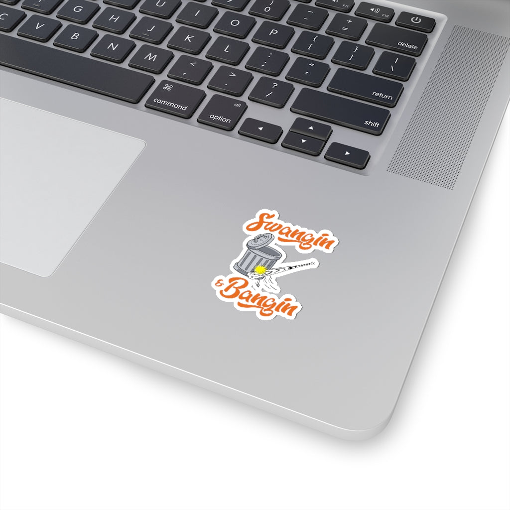 Swangin & Bangin Kiss-Cut Sticker