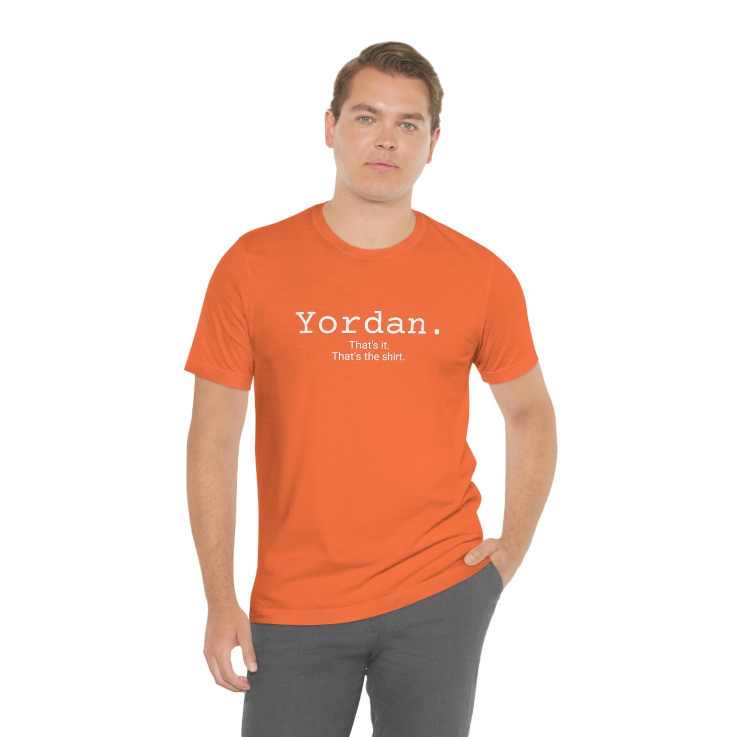 Yordan. Unisex Jersey Tee