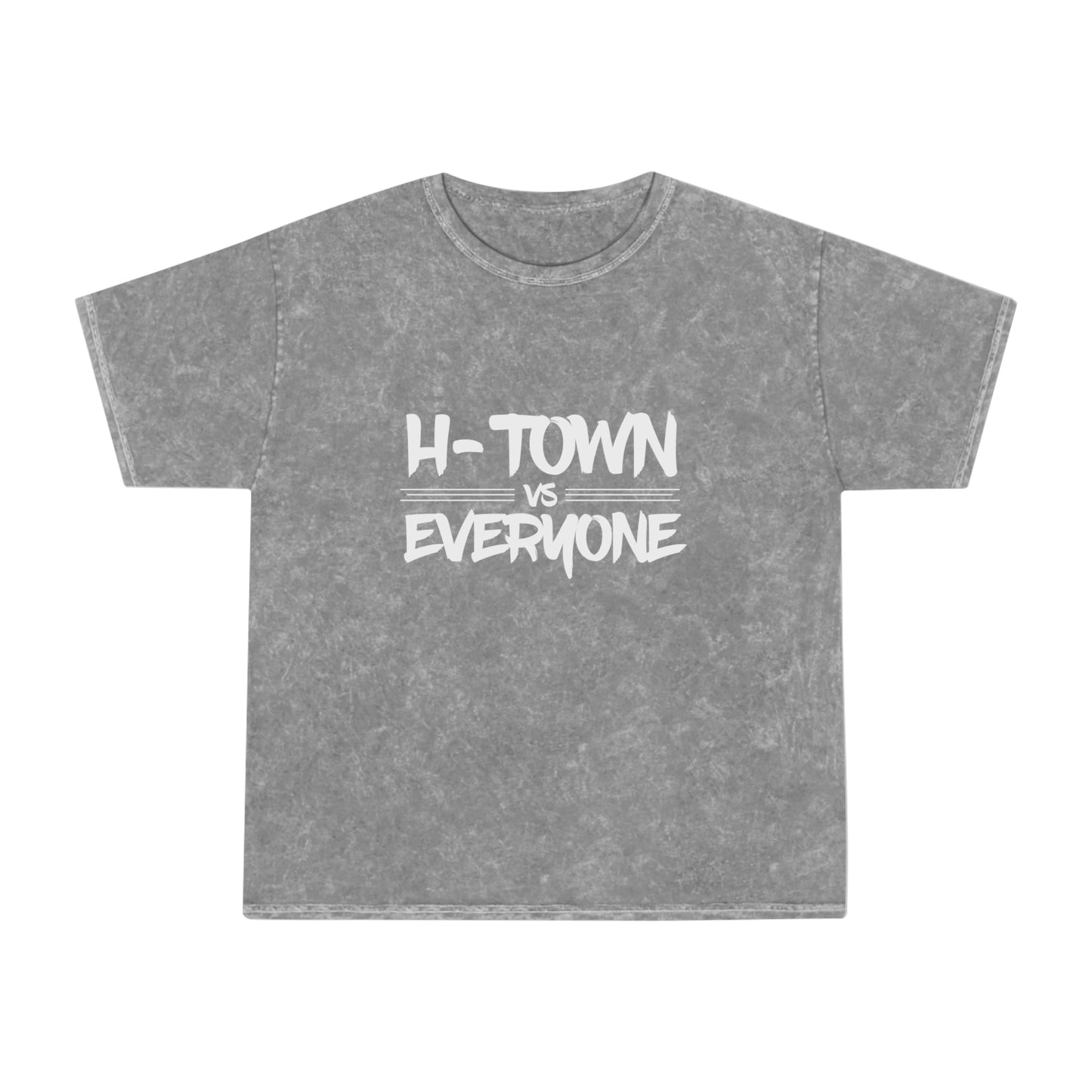 H-Town vs Everyone Unisex Mineral Wash T-Shirt