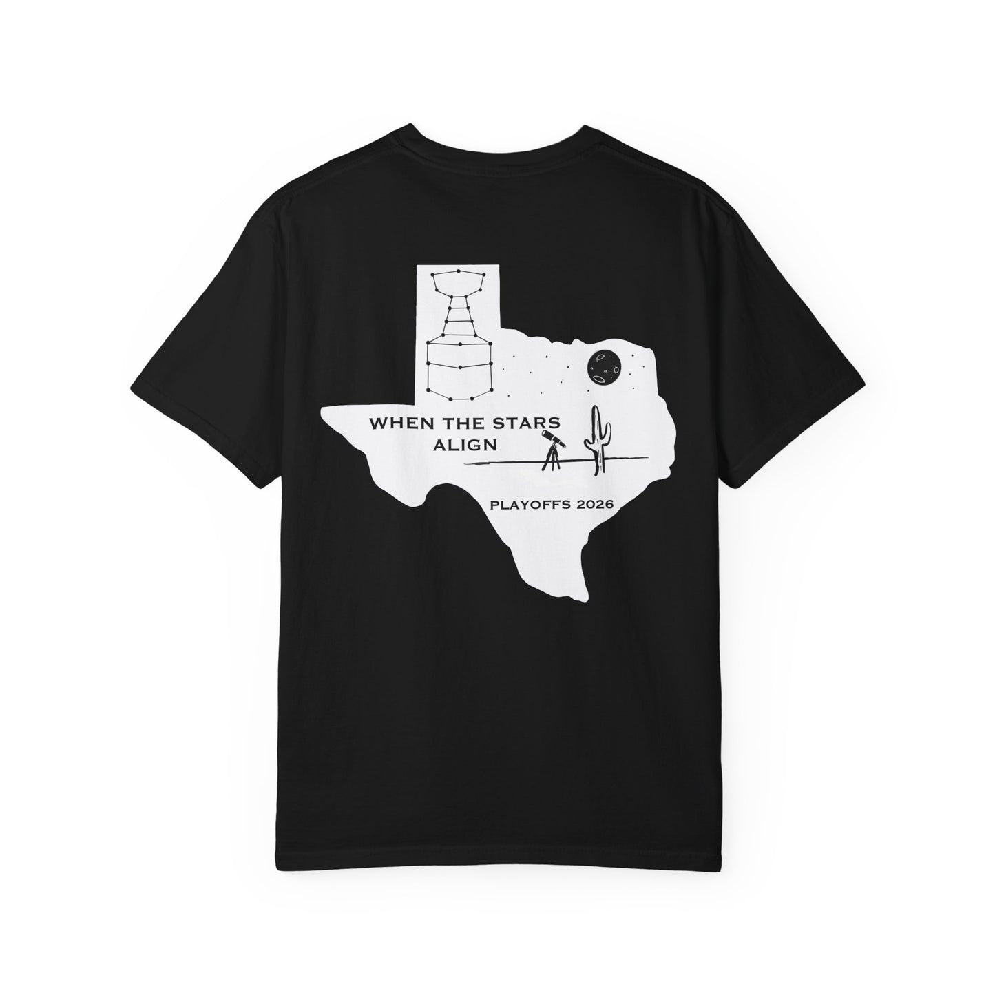 When the Stars Align - Texas Hockey 2026 Playoffs Shirt