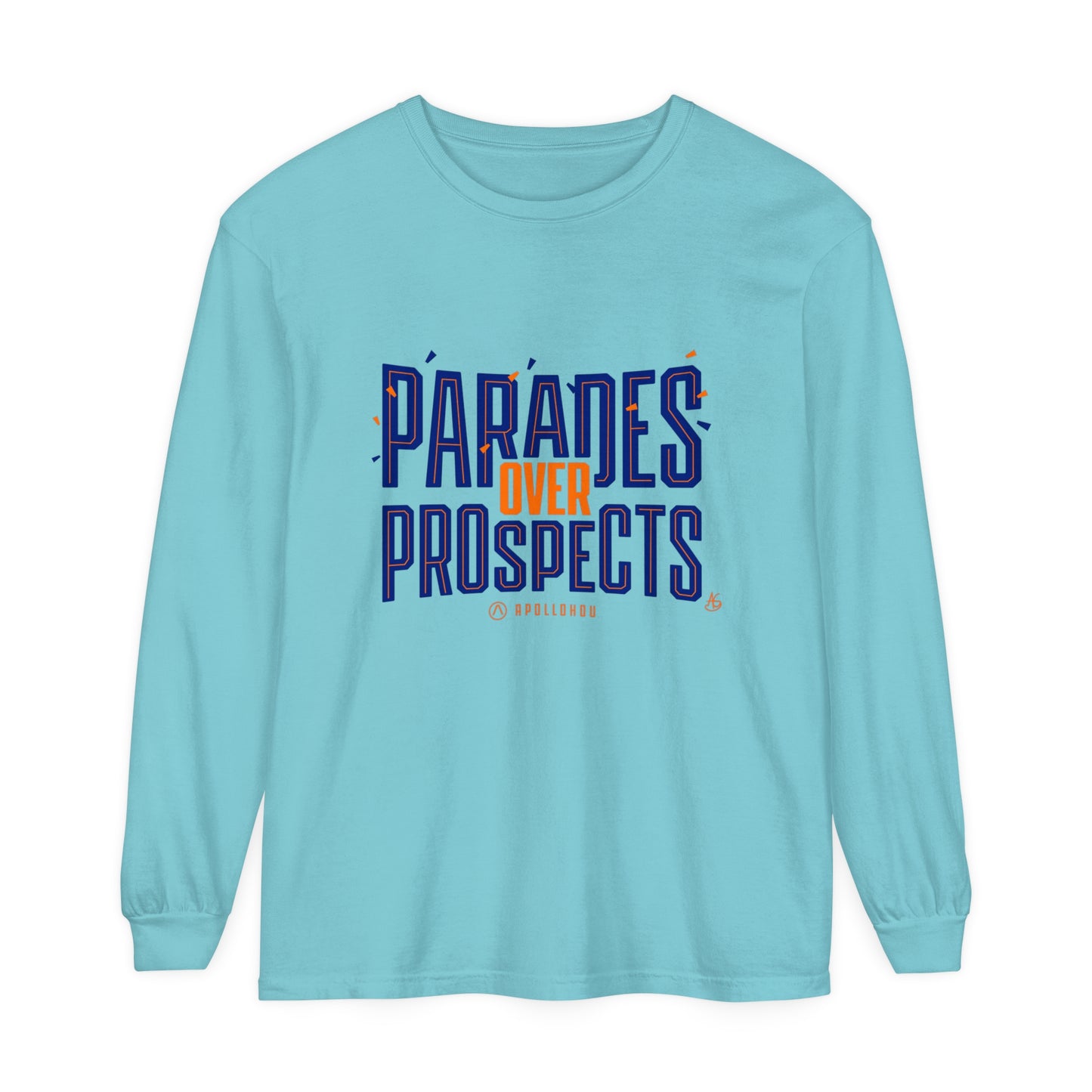 Parades Over Prospects Long Sleeve Tee