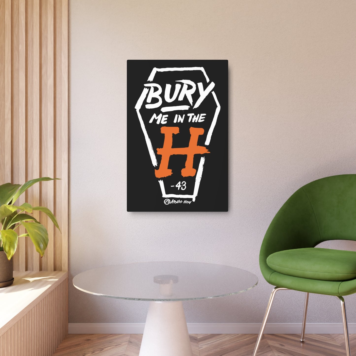 Bury Me In The H (Coffin) Metal Art Sign