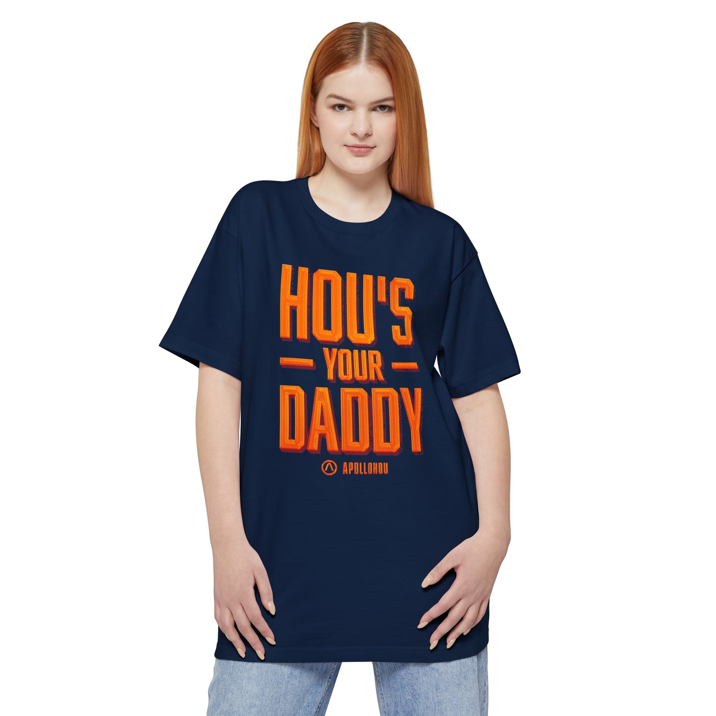 HOU's Your Daddy BIG & TALL Unisex Tall Beefy-T® T-Shirt