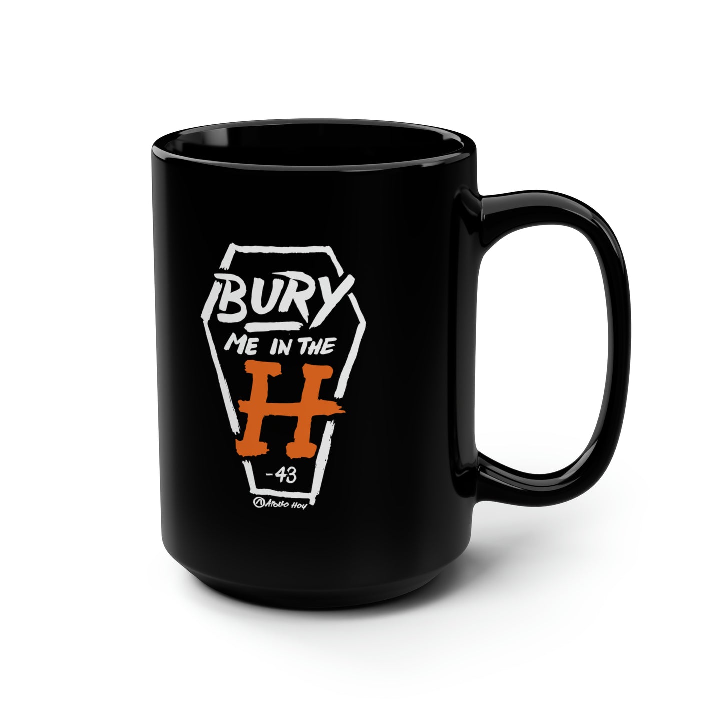 Bury Me In The H (Coffin Variant) Black Mug 15oz