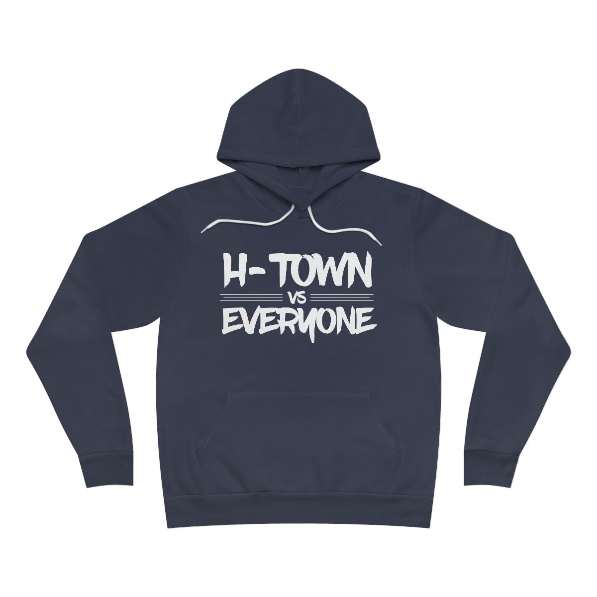 CLEARANCE H-Town vs Everyone Hoodie