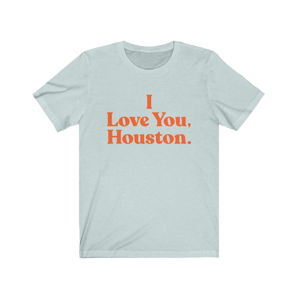 I LOVE YOU JERSEY T-SHIRT