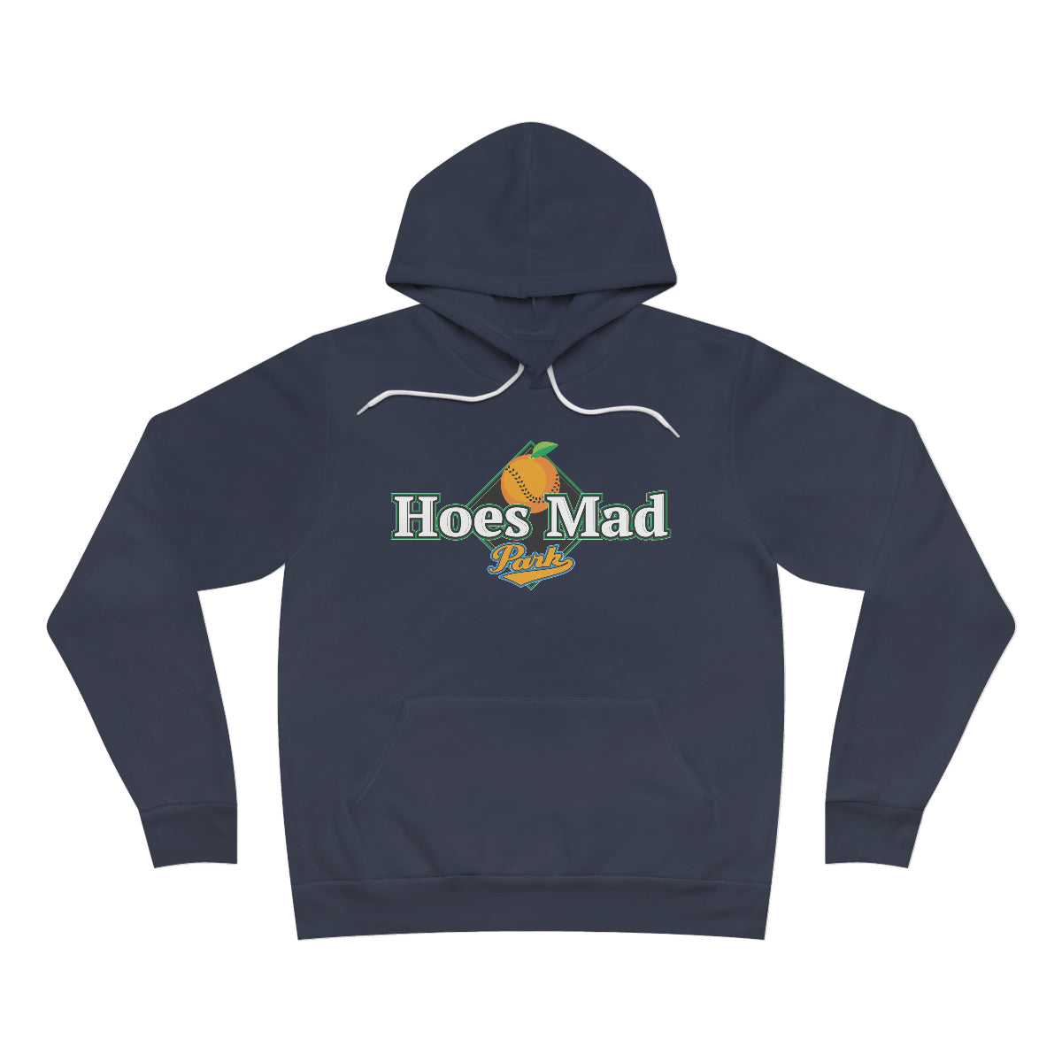 Hoe's Mad Unisex Sponge Fleece Premium Pullover Hoodie