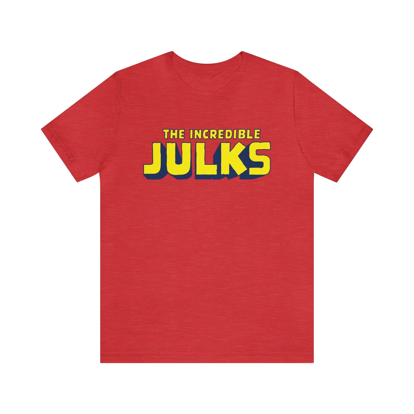 The Incredible Julks Unisex Jersey Short Sleeve Tee