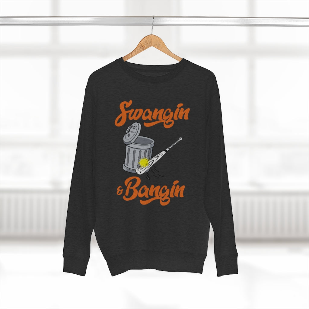 Swangin & Bangin Premium Crewneck Sweatshirt
