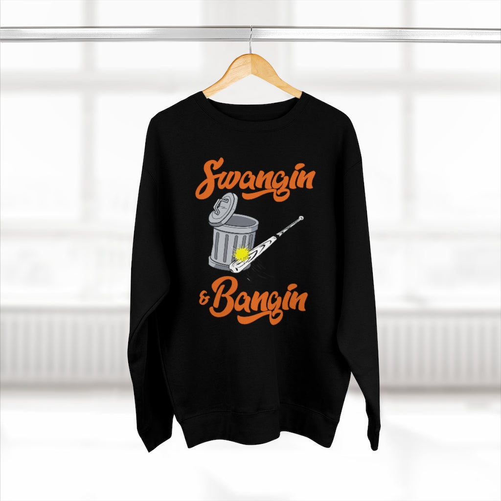 Swangin & Bangin Premium Crewneck Sweatshirt
