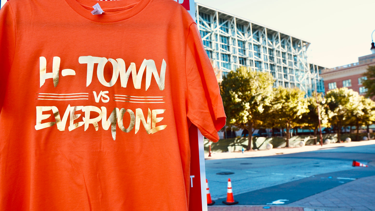 Orange H-Town vs Everyone Shirt with Gold Foil Print