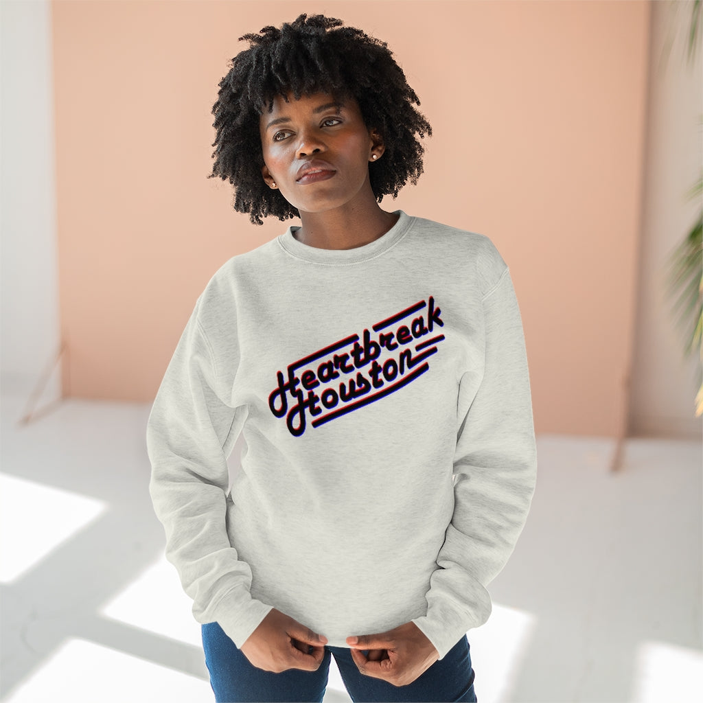 Heartbreak Houston Premium Crewneck Sweatshirt