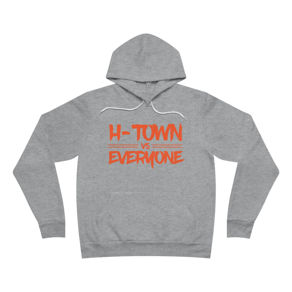 H-Town vs Everyone (Orange Design) Unisex Sponge Fleece Premium Pullover Hoodie