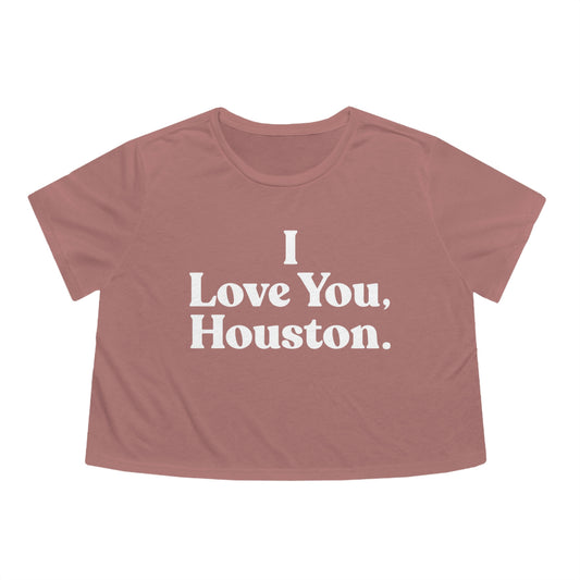 I Love You, Houston Cropped Tee