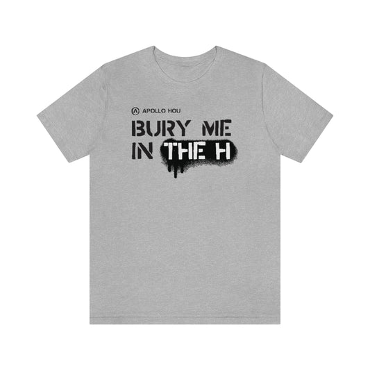 LIMITED ITEM* Bury me in the H (Stencil Variant) Unisex Jersey Short-Sleeve Tee