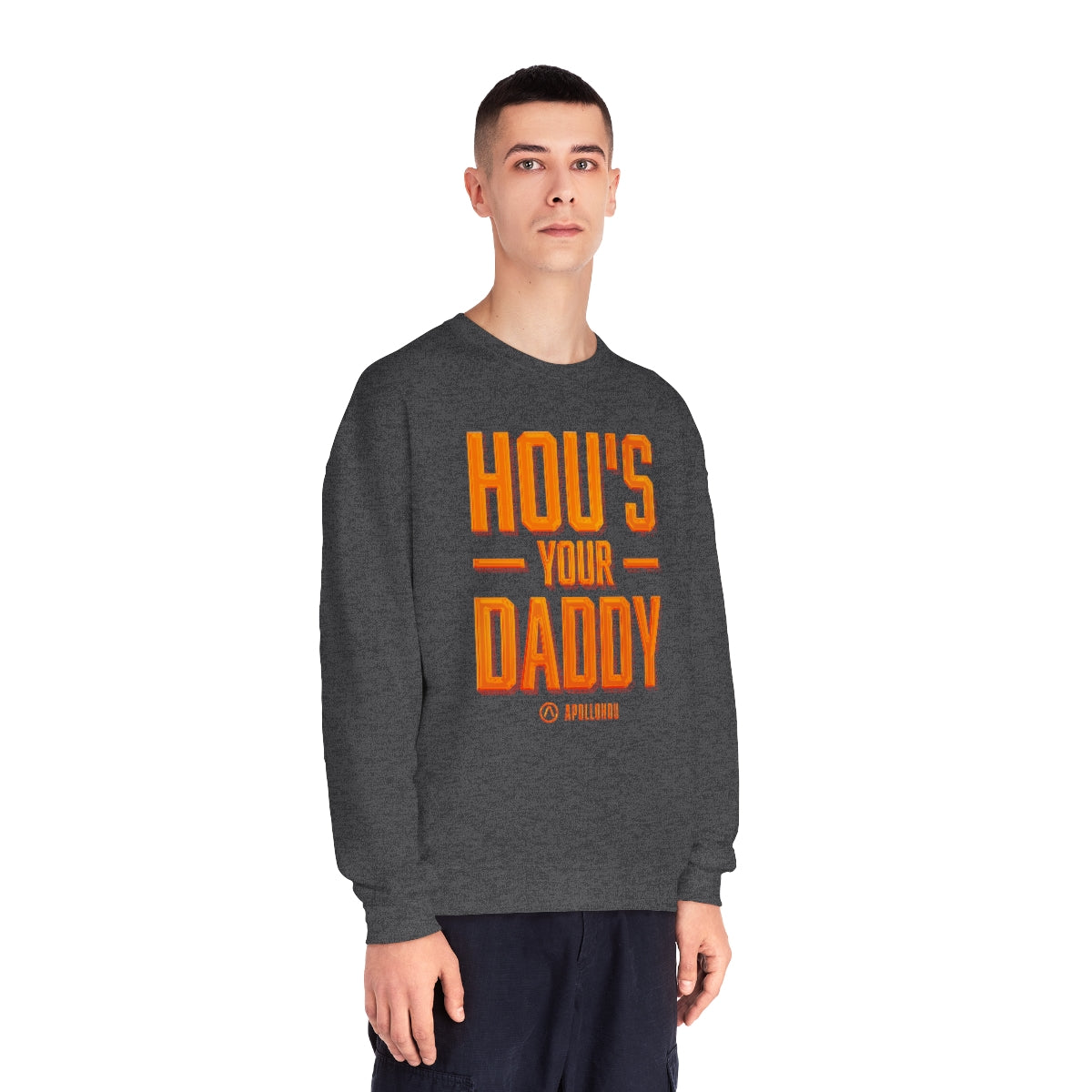 HOU's Your Daddy Unisex NuBlend® Crewneck Sweatshirt